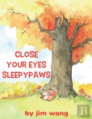 Close Your Eyes Sleepypaws