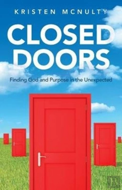 Bertrand.pt - Closed Doors: Finding God And Purpose In