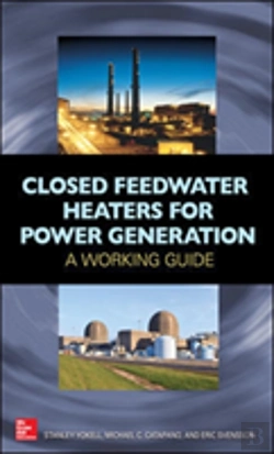 Bertrand.pt - Closed Feedwater Heaters For Power Generation: A Working Guide