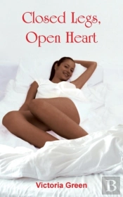 Closed Legs, Open Heart