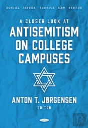 Closer Look At Antisemitism On College Campuses