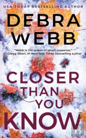 Closer Than You Know