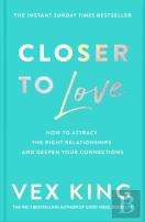 Closer To Love