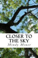 Closer To The Sky
