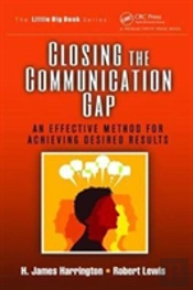 Closing The Communication Gap