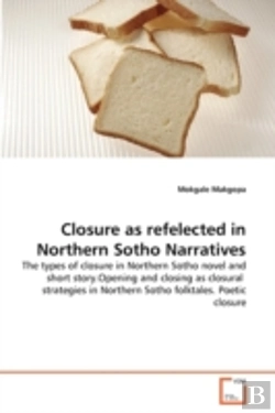 Bertrand.pt - Closure As Refelected In Northern Sotho Narratives