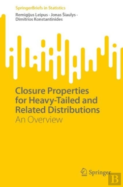Bertrand.pt - Closure Properties For Heavy-Tailed And Related Distributions