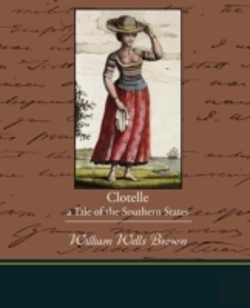 Bertrand.pt - Clotelle - A Tale Of The Southern States