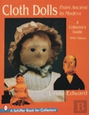 Cloth Dolls, From Ancient To Modern