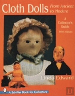 Bertrand.pt - Cloth Dolls, From Ancient To Modern