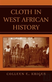 Cloth In West African History