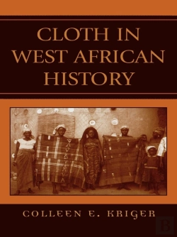 Bertrand.pt - Cloth In West African History