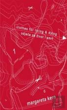 Clothes For Living And Dying