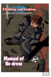 Clothing And Fashion Manual Of He Drew