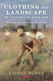 Clothing And Landscape In Victorian England