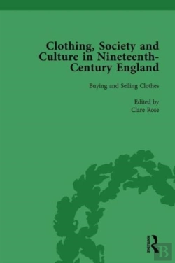 Bertrand.pt - Clothing, Society And Culture In Nineteenth-Century England, Volume 1