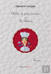 Clotilde La Petite Cuisiniere Ou La Batarde