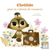 Clotilde Part En Colonie De Vacances