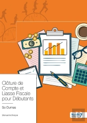 Clôture De Compte Et Liasse Fiscale Pour Débutants