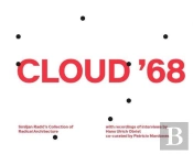 Cloud 68 Paper Voice: Smiljan Radic'S Collection Of Radical Architecture