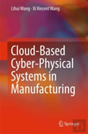 Cloud-Based Cyber-Physical Systems In Manufacturing
