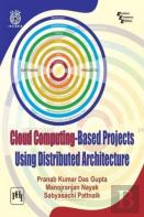 Cloud Computing-Based Projects Using Distributed Architecture