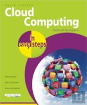 Cloud Computing In Easy Steps