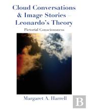 Cloud Conversations & Image Stories-Leonardo'S Theory