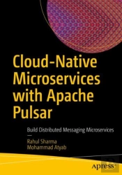 Cloud-Native Microservices With Apache Pulsar