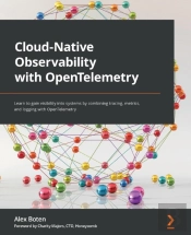Cloud Native Observability With Opentelemetry