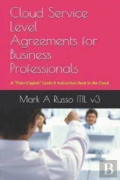 Cloud Service Level Agreements For Business Professionals