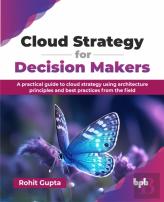 Cloud Strategy For Decision Makers