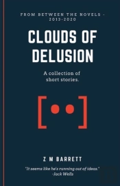 Clouds Of Delusion