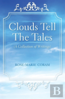Clouds Tell The Tales