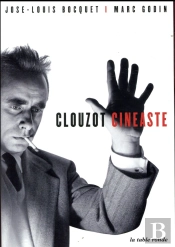 Clouzot Cinéaste