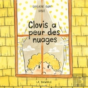 Clovis A Peur Des Nuages