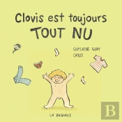 Clovis Est Toujours Tout Nu