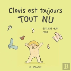 Bertrand.pt - Clovis Est Toujours Tout Nu