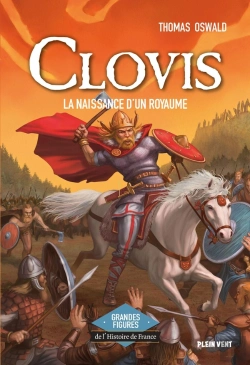 Bertrand.pt - Clovis : La Naissance D'Un Royaume