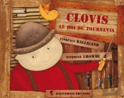 Clovis, Le Roi Du Tournevis