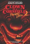 Clown In A Cornfield Fren Hb
