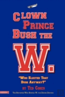 Bertrand.pt - Clown Prince Bush The W