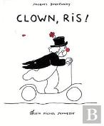 Clown, Ris !