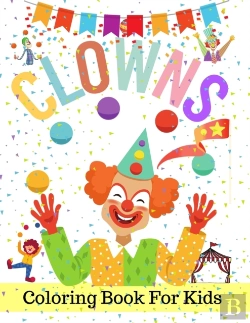Bertrand.pt - Clowns Coloring Book For Kids