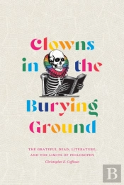 Clowns In The Burying Ground