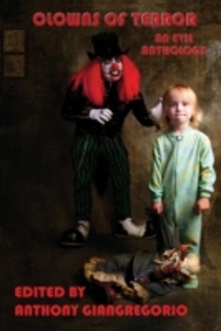 Bertrand.pt - Clowns Of Terror: An Evil Anthology