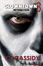 Clowntown 3 - Retribution