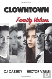 Clowntown Family Values