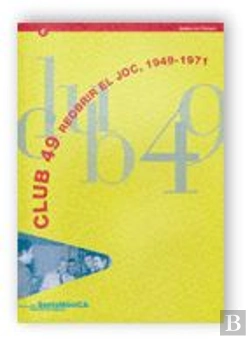 Bertrand.pt - Club 49, Reobrir El Joc, 1949-1971