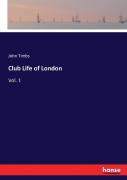 Club Life Of London